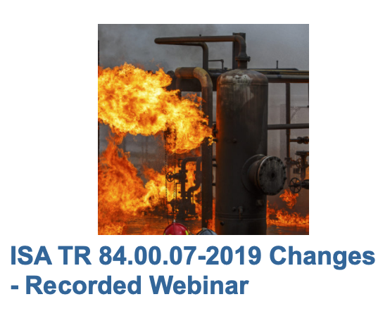 ISA TR84.00.07-2019 Changes – recorded webinar